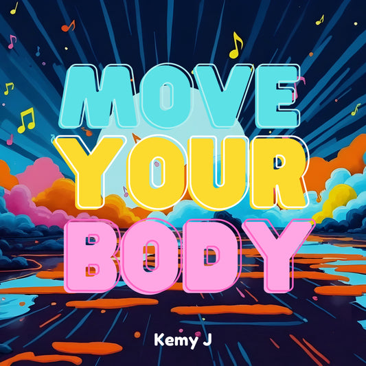 Move Your Body