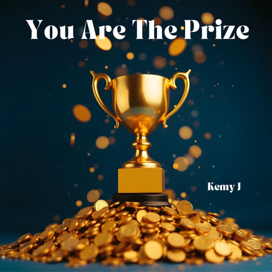 You Are The Prize